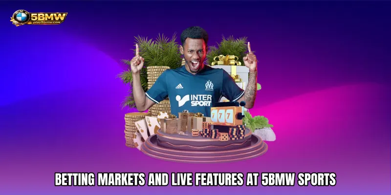 5BMW Sports 2 Betting Markets and Live Features at 5BMW Sports