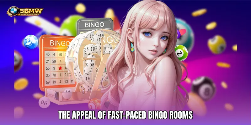 The Appeal Of Fast-Paced Bingo Rooms